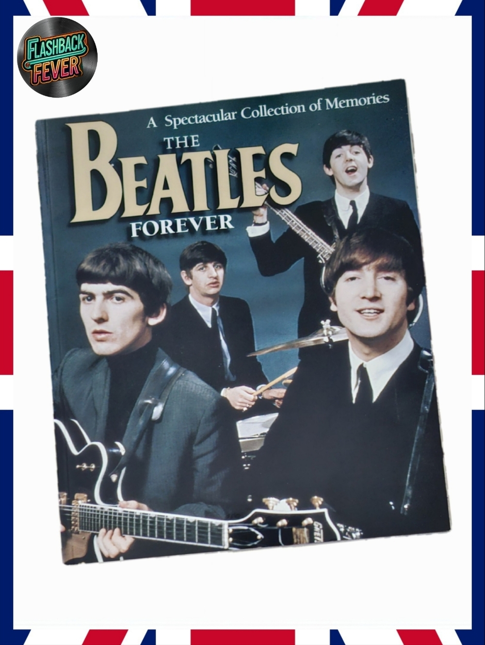 THE BEATLES FOREVER ○ 128 page Book